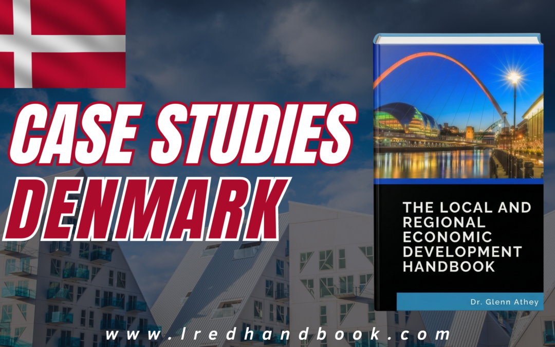 𝗗𝗲𝗻𝗺𝗮𝗿𝗸: 𝗟𝗼𝗰𝗮𝗹 𝗮𝗻𝗱 𝗥𝗲𝗴𝗶𝗼𝗻𝗮𝗹 𝗘𝗰𝗼𝗻𝗼𝗺𝗶𝗰 𝗗𝗲𝘃𝗲𝗹𝗼𝗽𝗺𝗲𝗻𝘁 𝗛𝗮𝗻𝗱𝗯𝗼𝗼𝗸 𝗖𝗮𝘀𝗲 𝘀𝘁𝘂𝗱𝗶𝗲𝘀 𝗔-𝗭